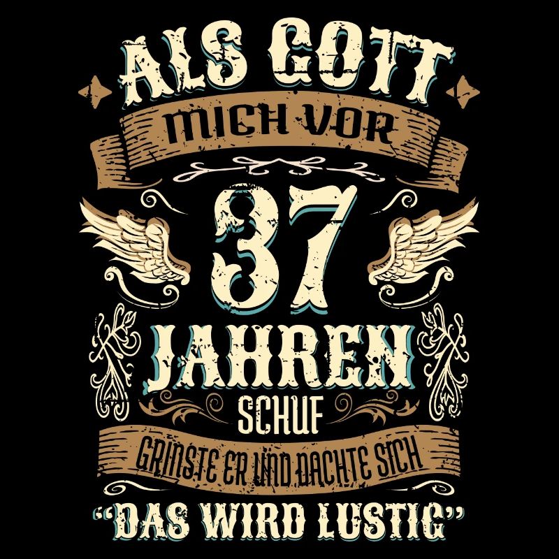 37 Geschenk Geburtstag Jahre Lustig Spruch