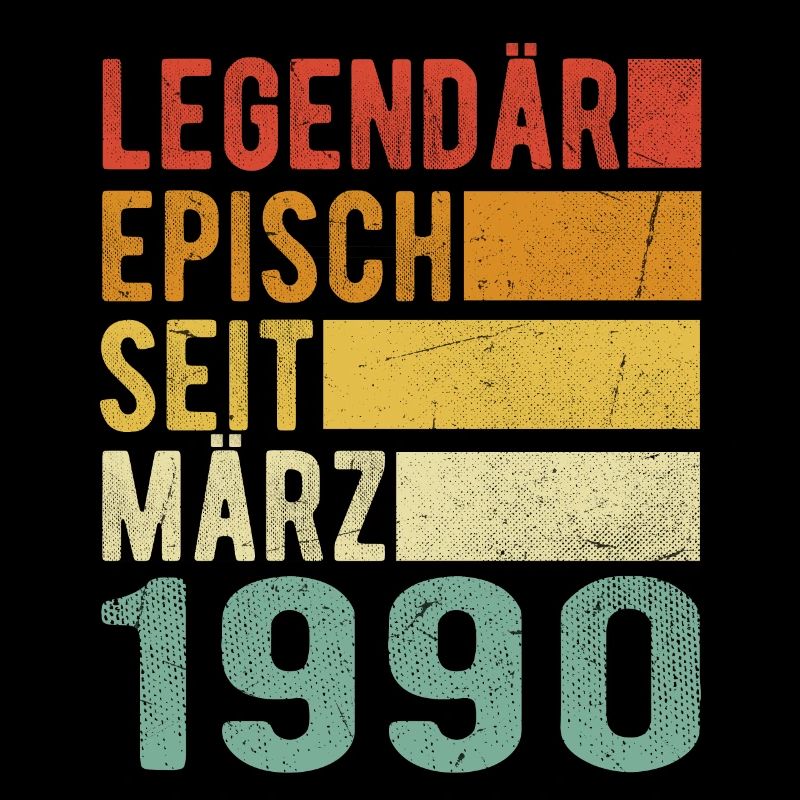 Legendär seit März 1990