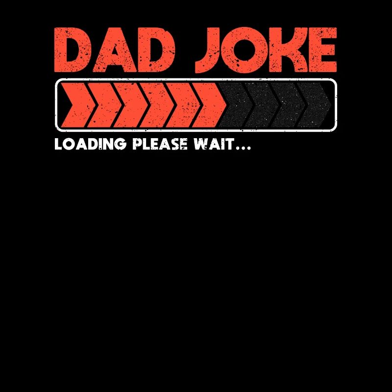 Papa Joke Store Please Wait Daddy Blagues de la fête des pères