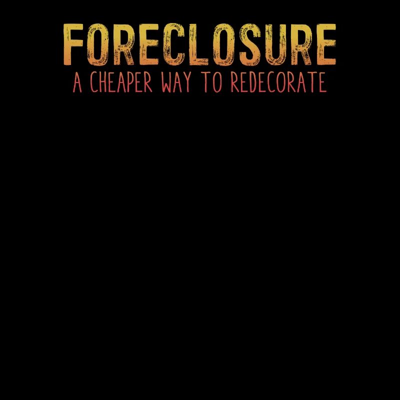 Foreclosure Funny Inflation Rate Recession Humor