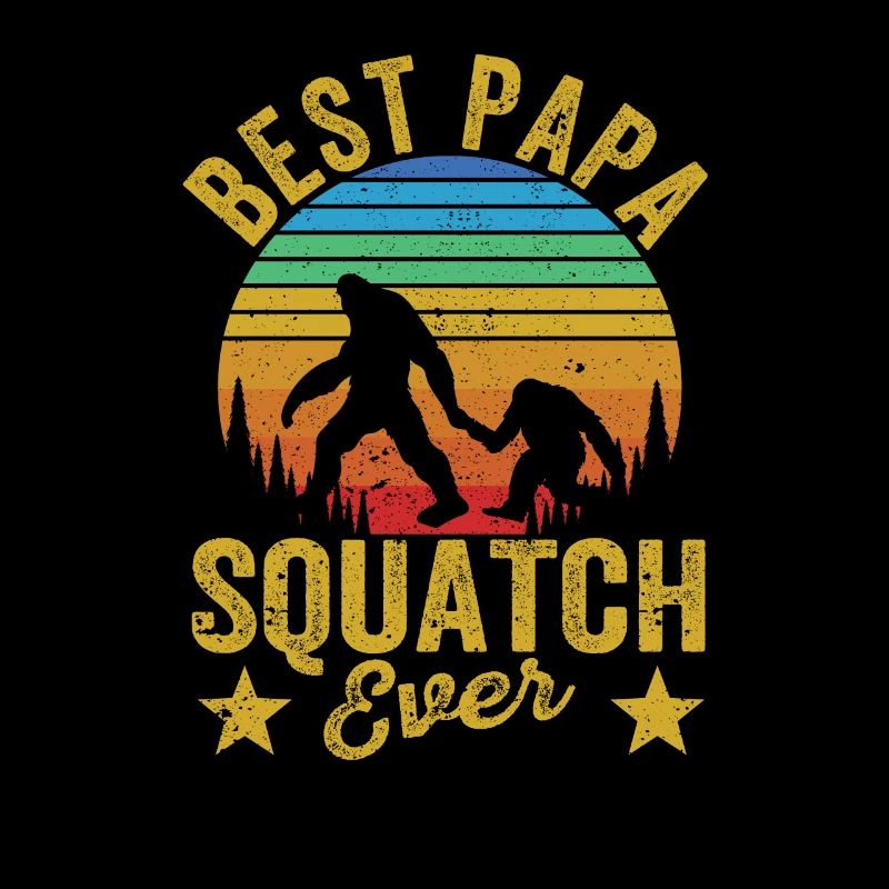 Best Papa Squatch Ever Funny Sasquatch