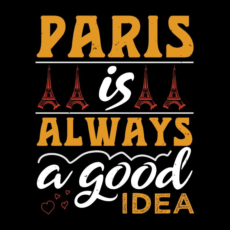 PARIS IST IMMER EINE GUTE IDEE