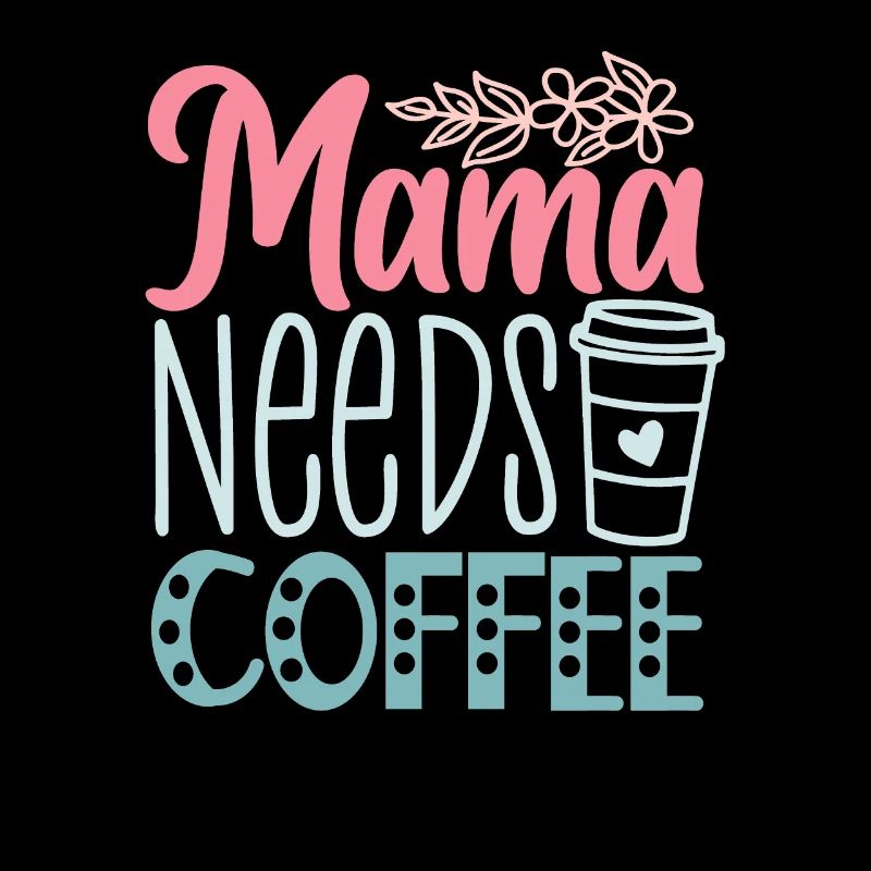 Lustiger Muttertag - Mama braucht Kaffee