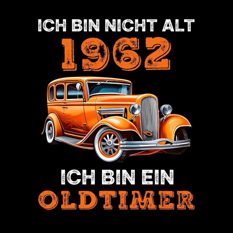 1962 Vintage Oldtimer Auto Geburtstag Spruch