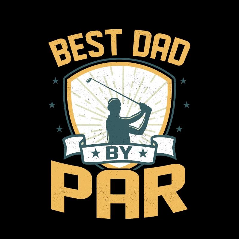 Best Dad By Par Golf Golfing
