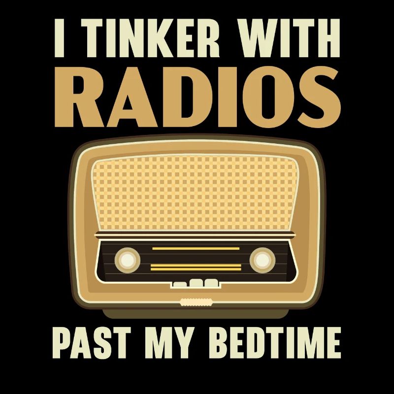 I tinker with radios after bedtime Ham R