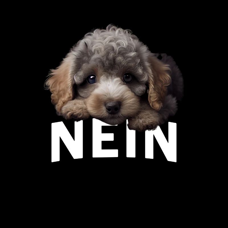Statement Pudel, Nö Fun, Einfach Nö, Nein