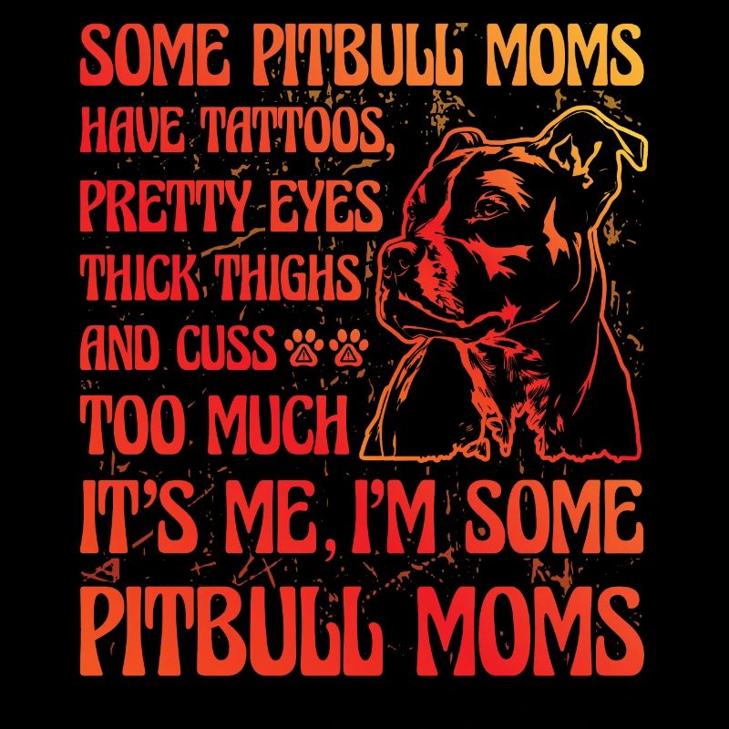 Pitbull Maman drôle de dicton