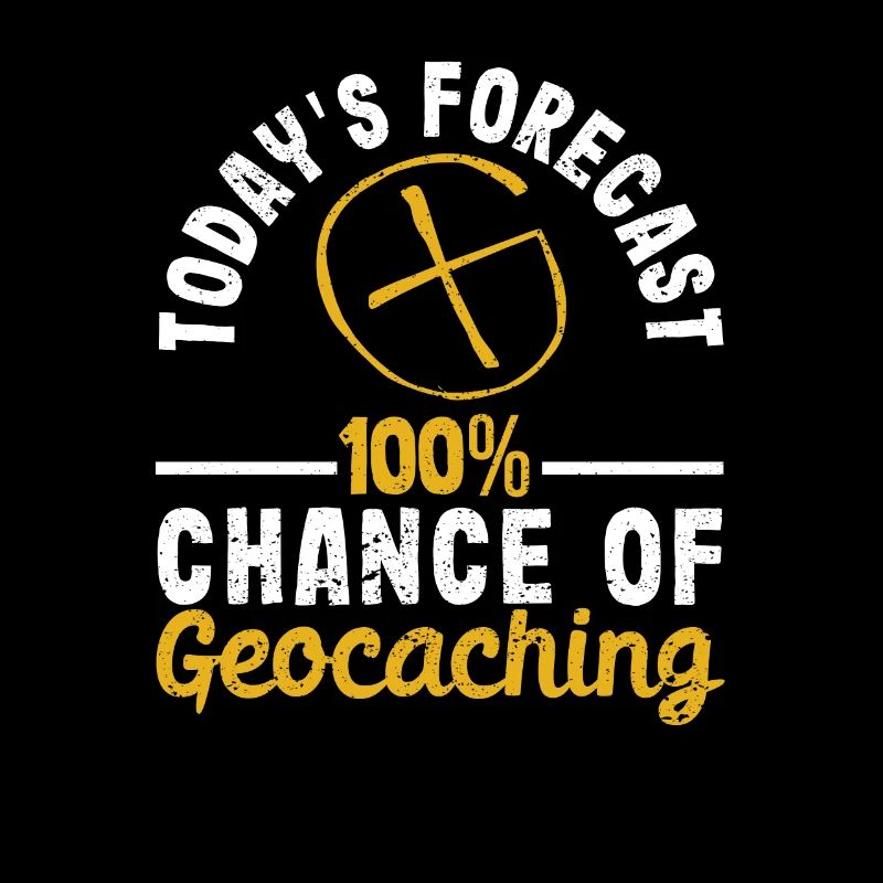 Heutige Vorhersage 100% Chance auf Geocaching Fun