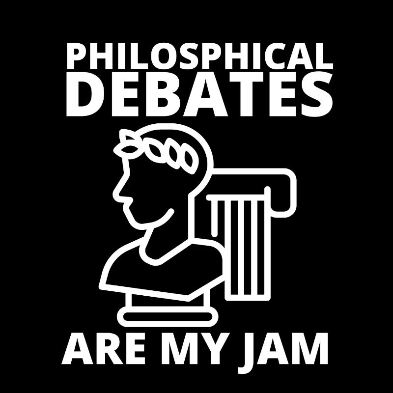 Philosophical Debate Feeling Philoslothical
