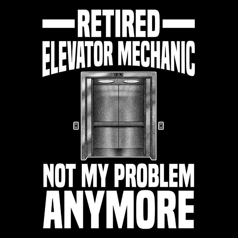 Retired elevator mechanic