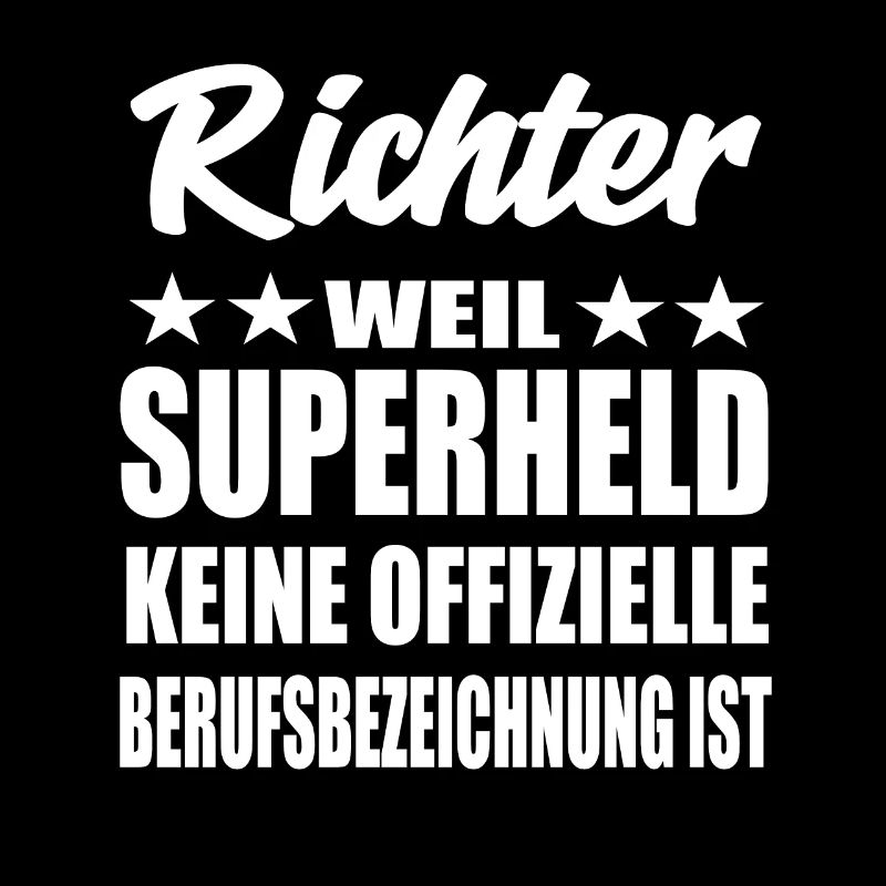 Richter Superheld Spruch