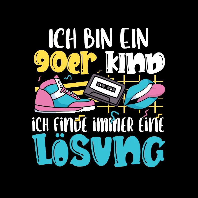 Ich bin ein 90er Kind