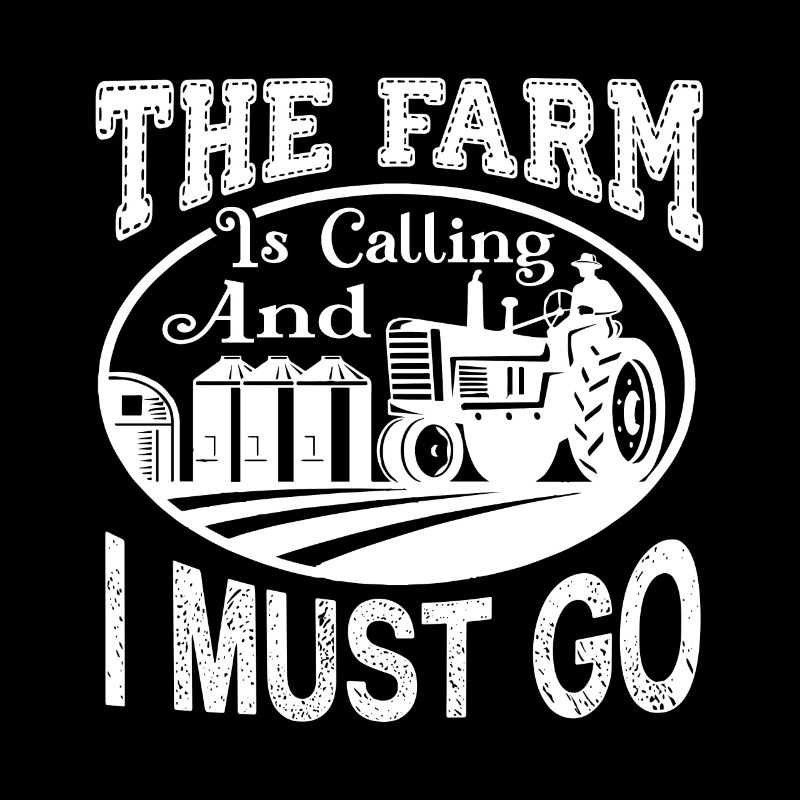 Farmer The Farm Is Calling Me