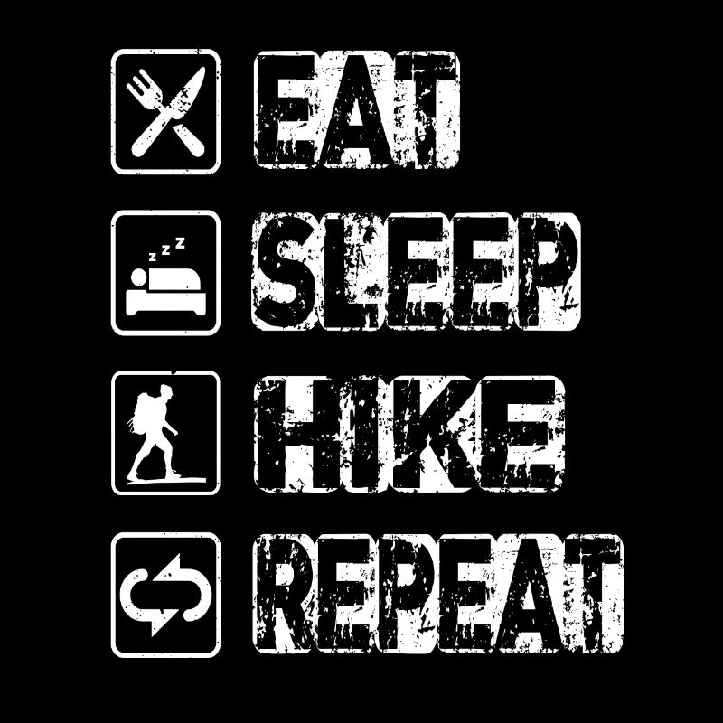 Eat Sleep Hike Repeat