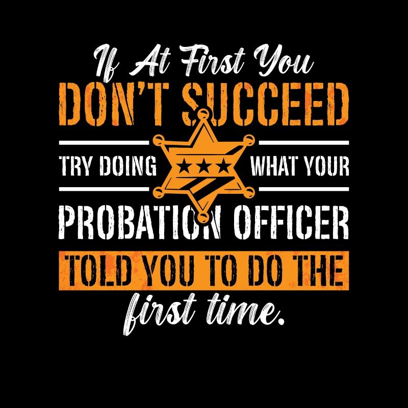 Agent de probation Si au début vous n’êtes pas shérif