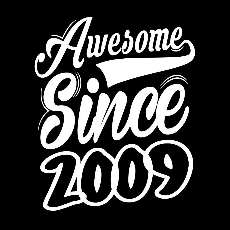 Awesome Since 2009