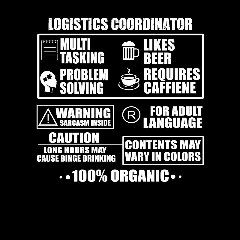 Funny logistics coordinator outfit