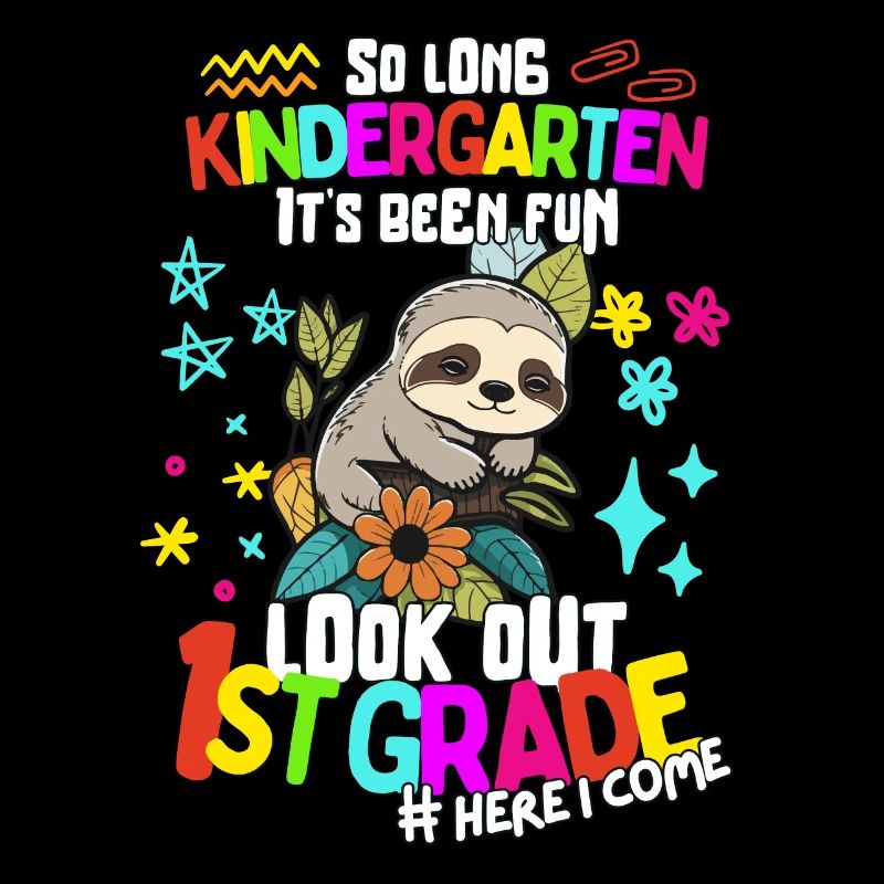 Sloth Tschüss Kindergarten: Einschulung 1. Klasse