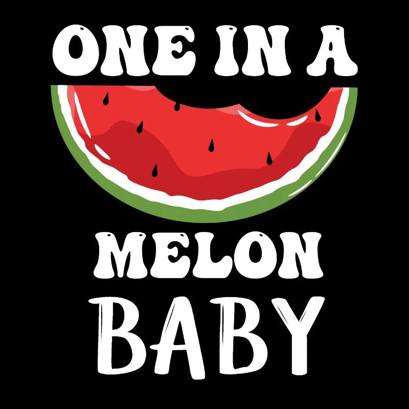 One in a melon baby Watermelon