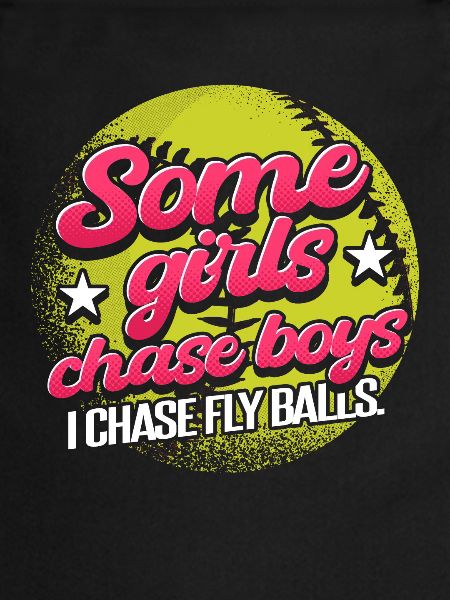 I Chase Fly Balls