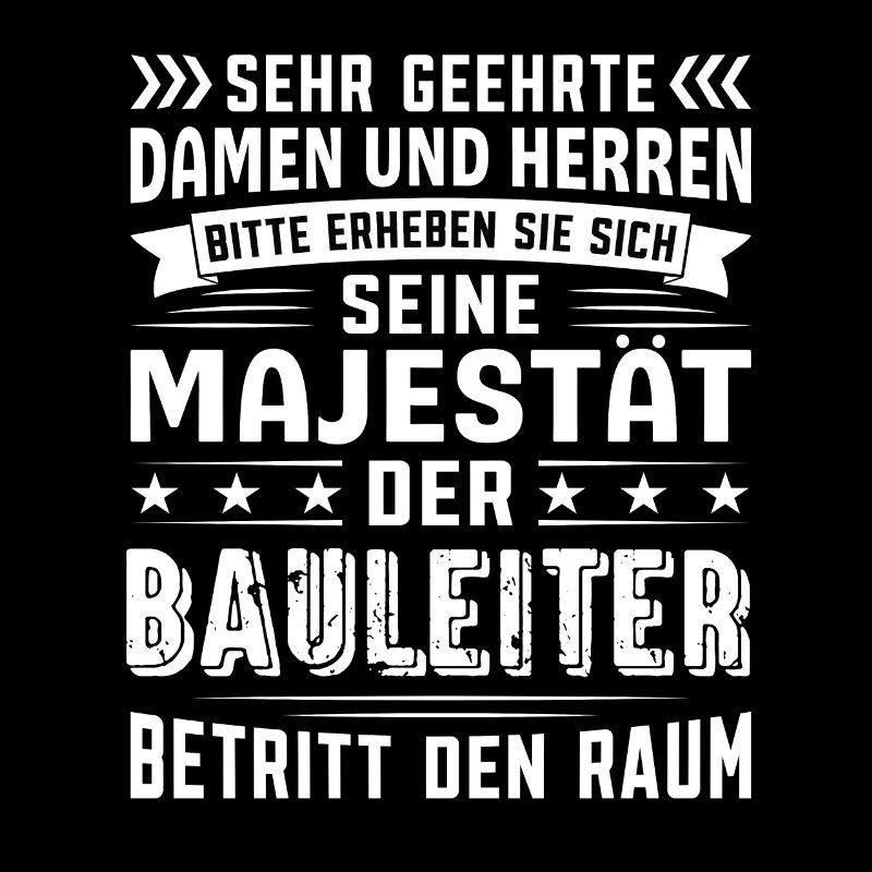 Bauleiter Geburtstag Bauleiter Sprüche Bauleiter