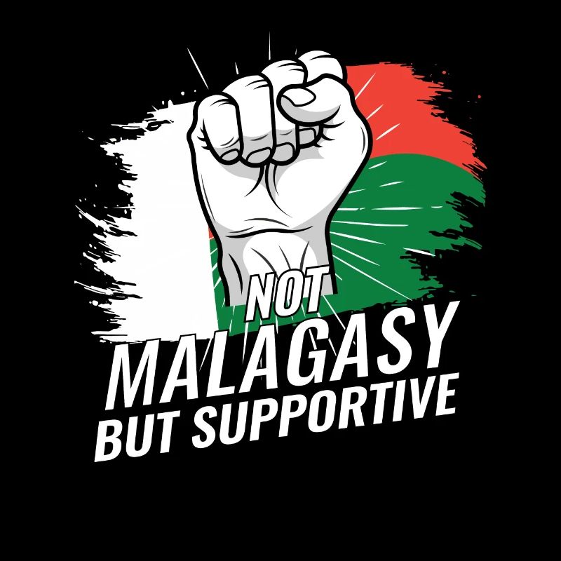Not Malagasy But Supportive Madagascar Flag