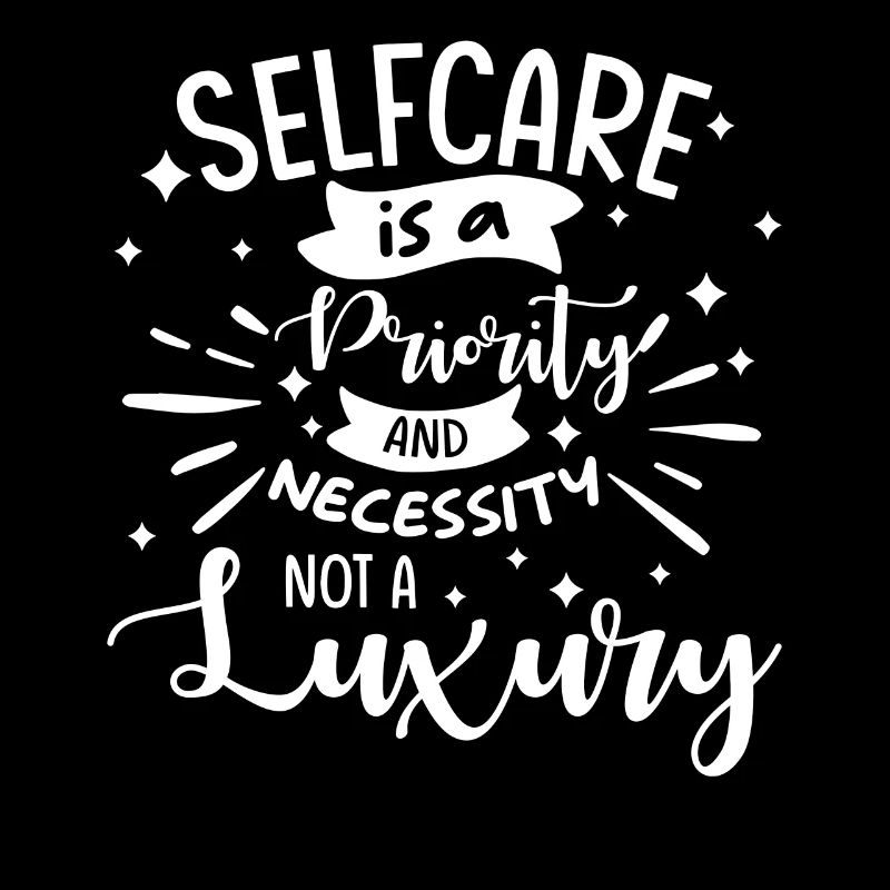 Mindfulness, saying, self-love, self-care