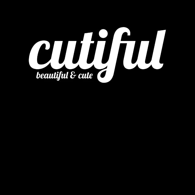 Cutiful My Blend Between Cute and Beautiful