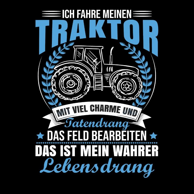 Traktorfahrer Humor Sprüche Traktor