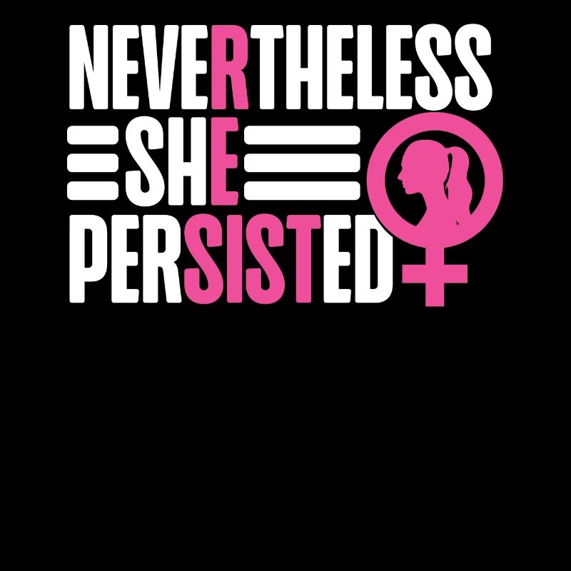 Feminist Nevertheless She