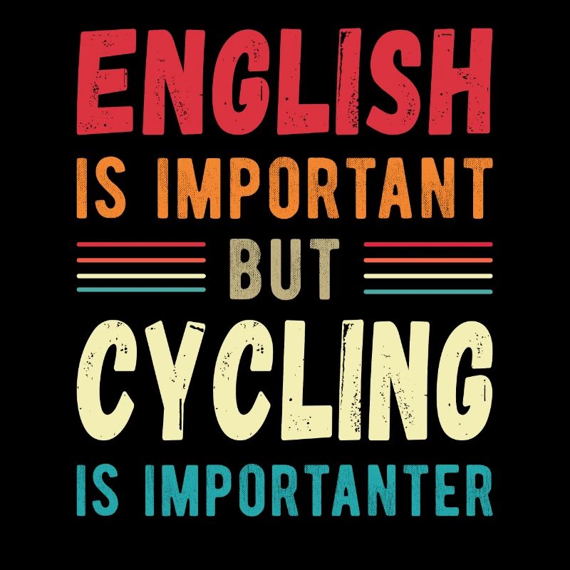 L’anglais est important mais le cyclisme est plus important