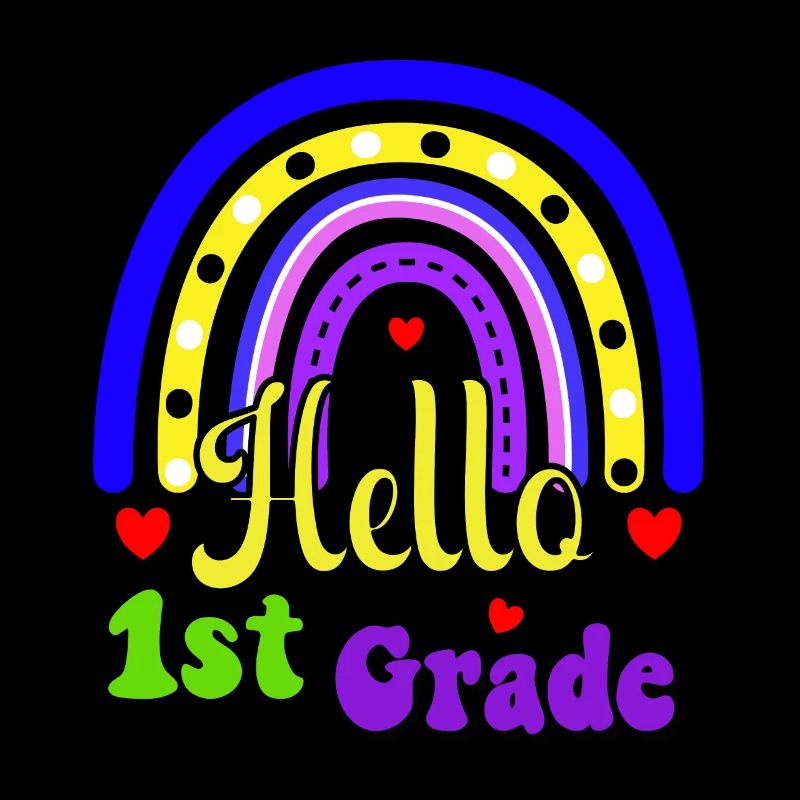 Hello 1st Grade Back To School First Day