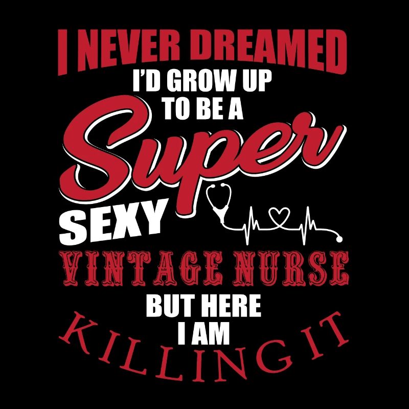 Funny vintage nurses saying