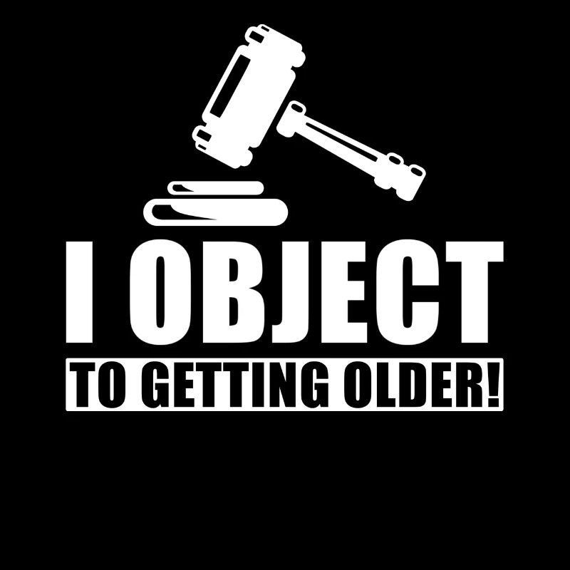 Judge Birthday Present I file an objection