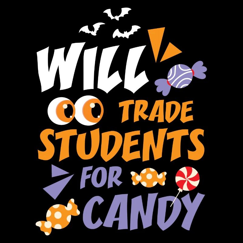 Will Trade Students For Candy