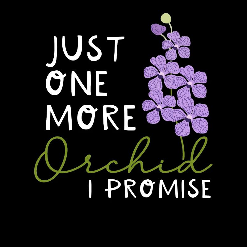 Nur noch eine Orchidee, versprochen