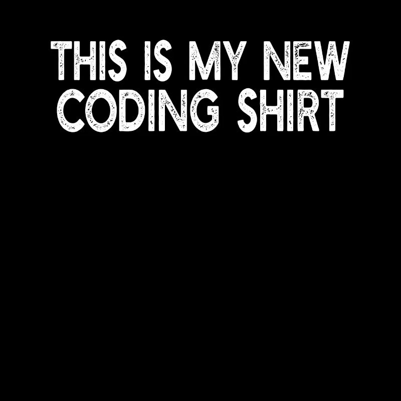 This Is My New Coding shirt - Funny Computer Progr