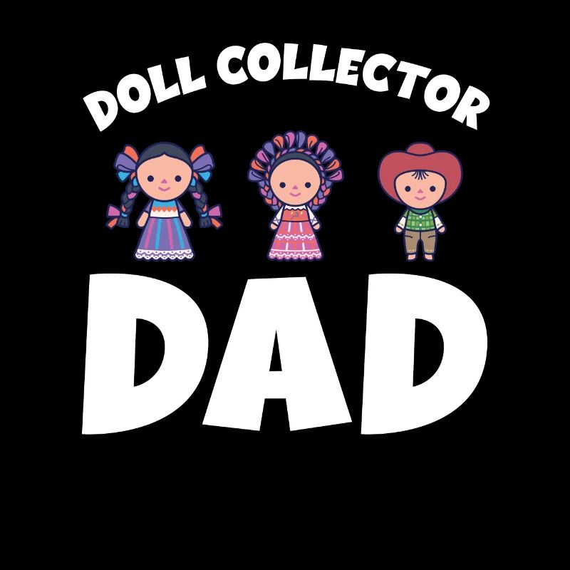Collectionneur de poupées Daddy Doll Collection