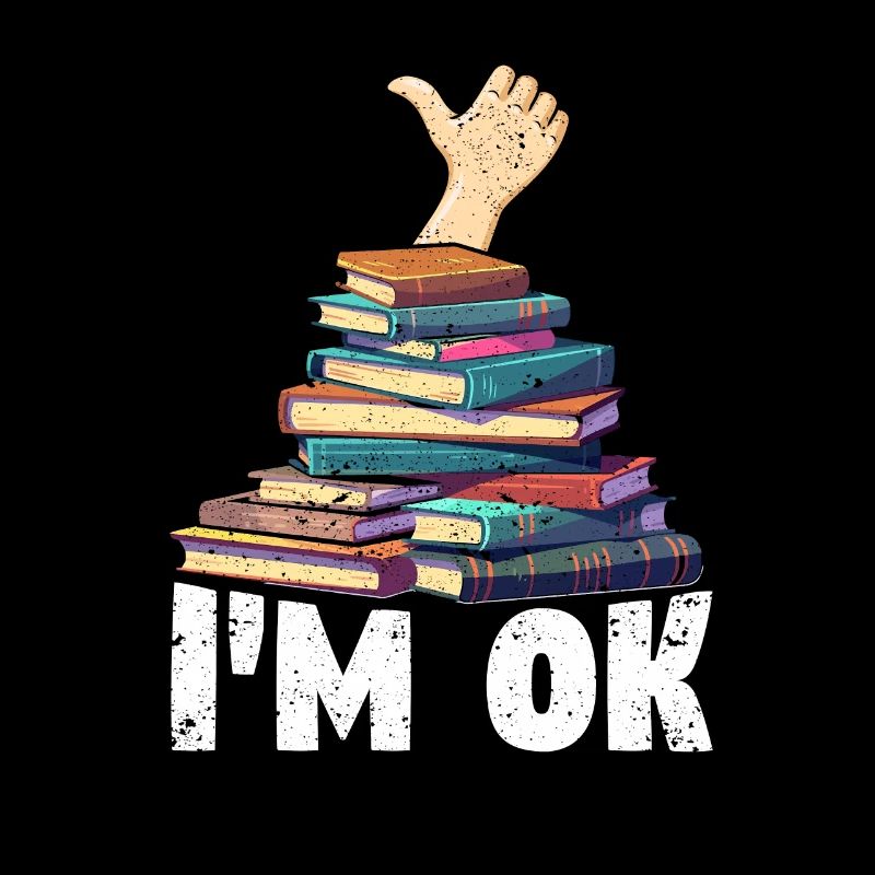 I'm Ok Funny Books Reader Librarian