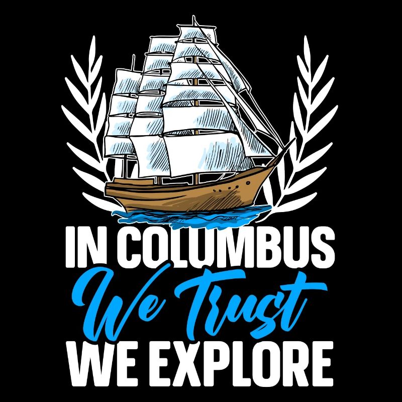 We trust in Columbus and explore the Kolu