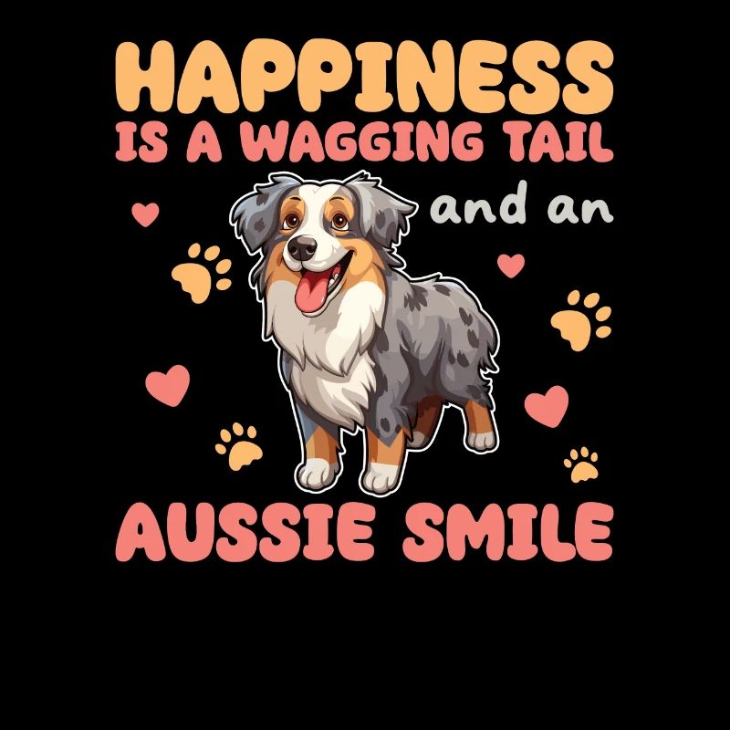 Happiness Is A Wagging Tail And An Aussie Smile