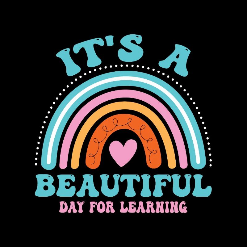 It's a Beautiful Day for Learning Funny Back to Sc