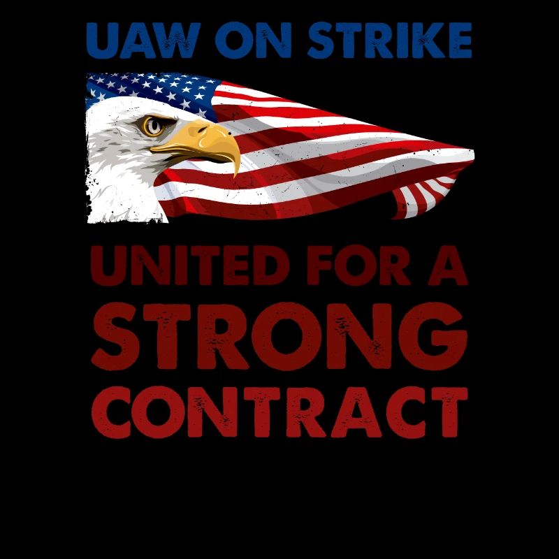 UAW en grève - Unis pour un contrat solide