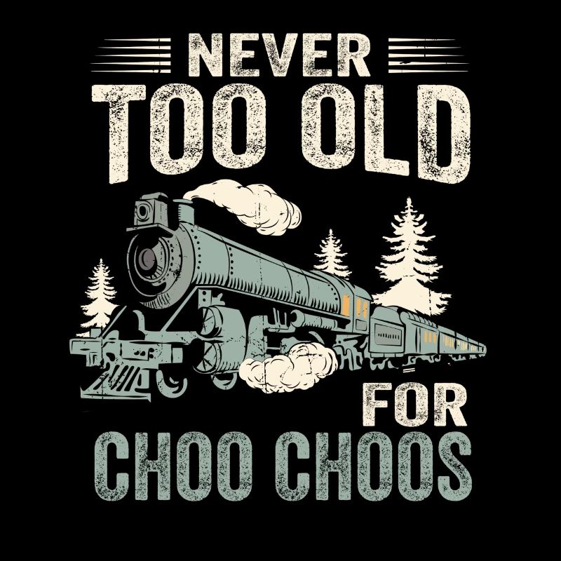 Never Too Old for Choo Choos