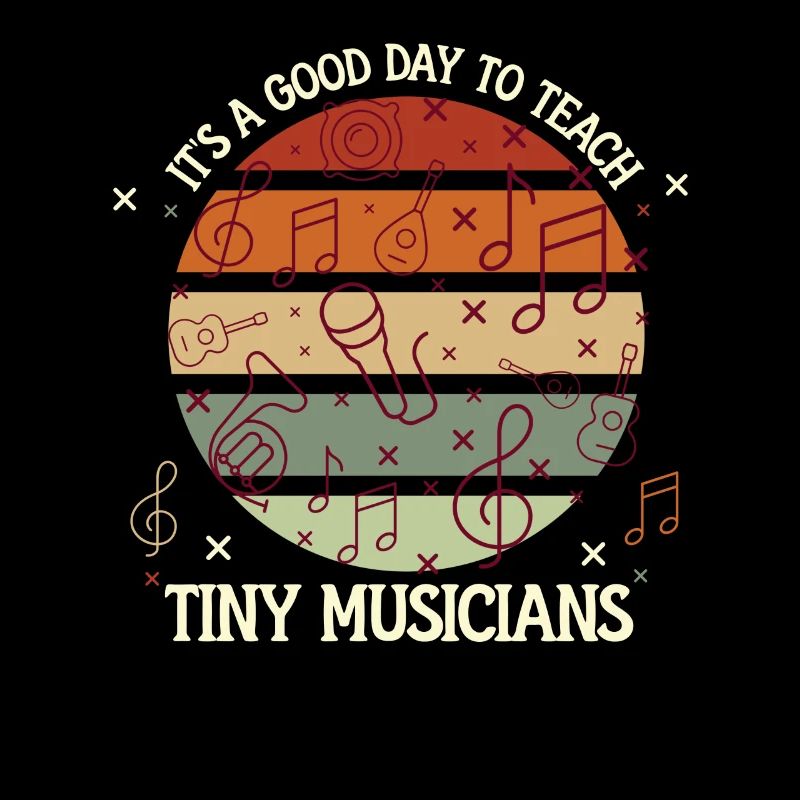 It's A Good Day To Teach Tiny Musicians
