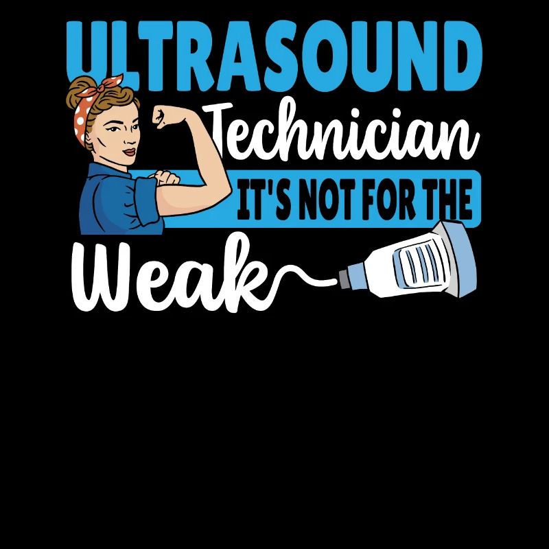 Ultrasound Technician It's Not For The Weak