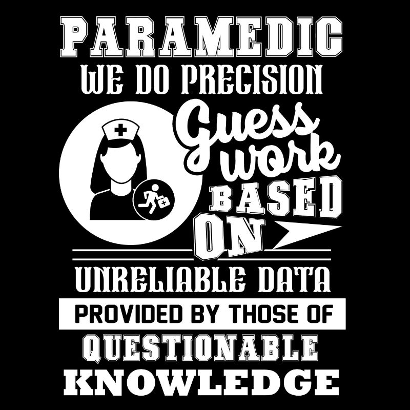 Paramedic Paramedic We Do