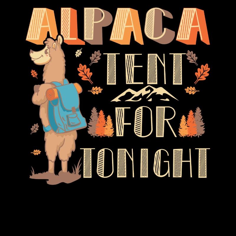 alpaca tent for tonight!