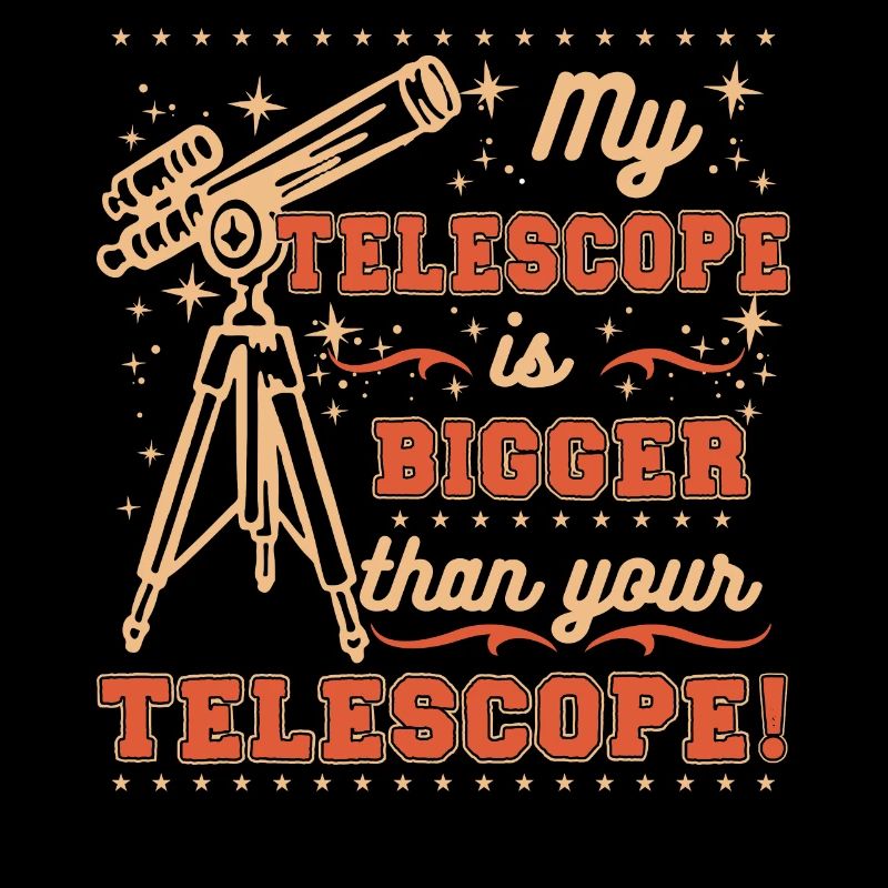 My telescope is bigger than your telescope!